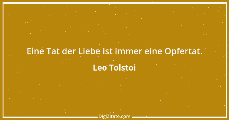 Zitat von Leo Tolstoi 194