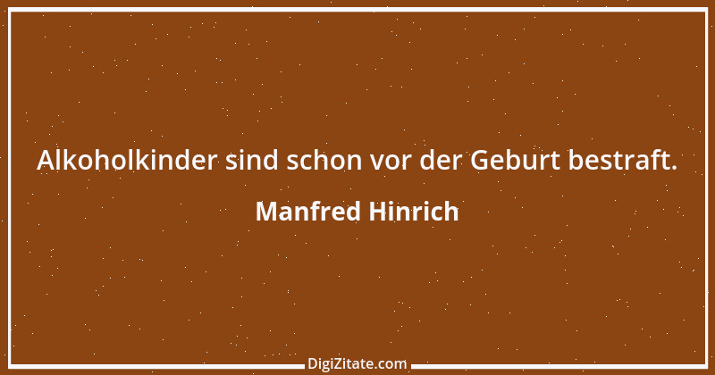 Zitat von Manfred Hinrich 2259