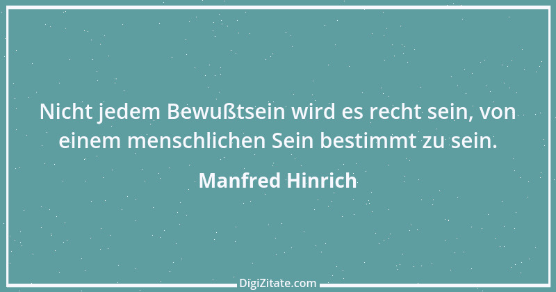 Zitat von Manfred Hinrich 3259