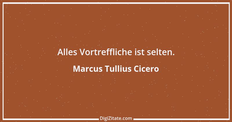 Zitat von Marcus Tullius Cicero 9