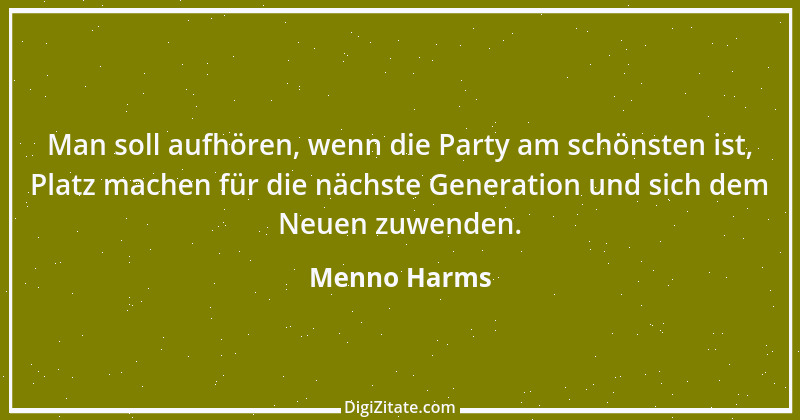 Zitat von Menno Harms 1