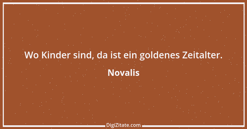 Zitat von Novalis 409