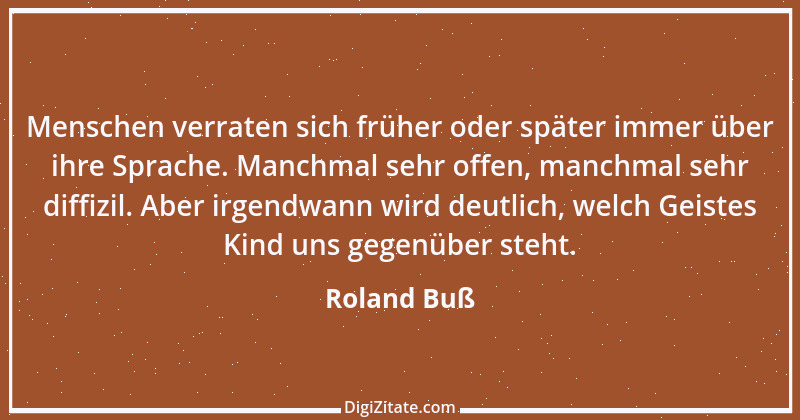 Zitat von Roland Buß 1