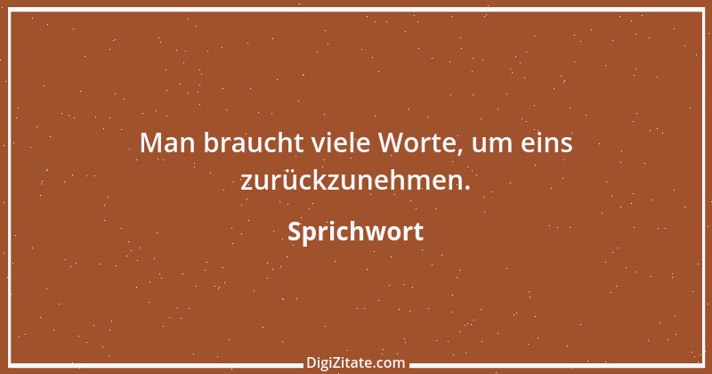 Zitat von Sprichwort 10077