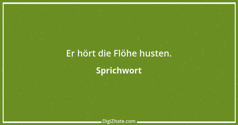 Zitat von Sprichwort 3077