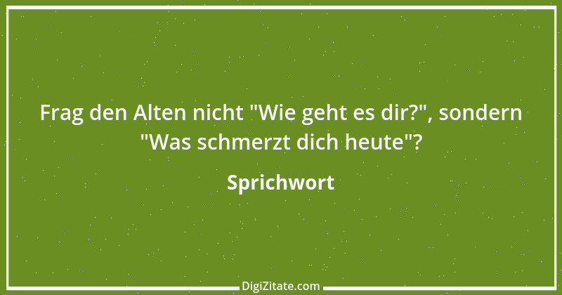 Zitat von Sprichwort 4077