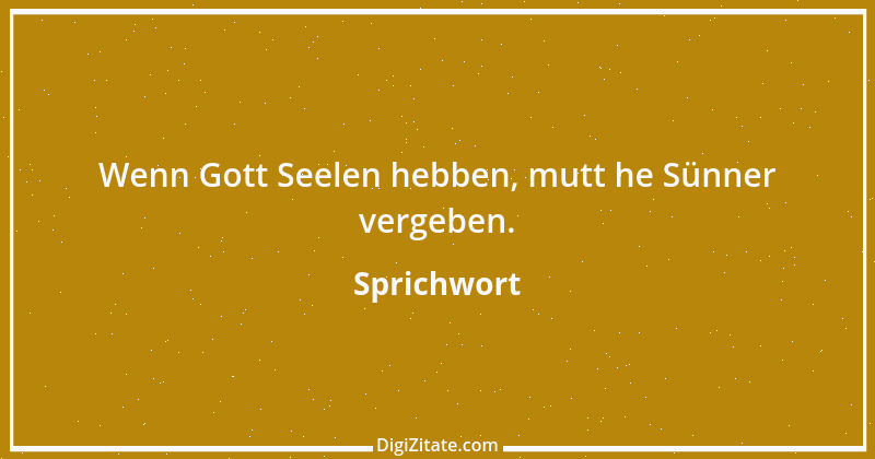 Zitat von Sprichwort 9077