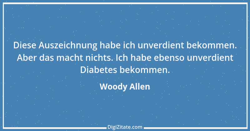 Zitat von Woody Allen 35