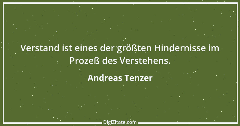 Zitat von Andreas Tenzer 105