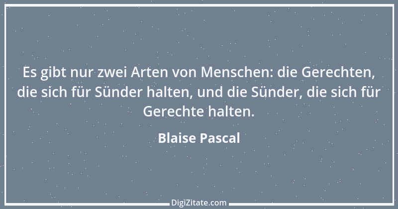 Zitat von Blaise Pascal 295