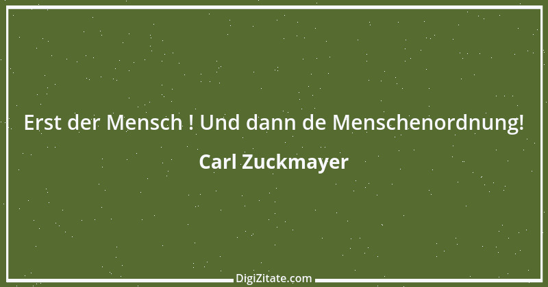 Zitat von Carl Zuckmayer 44