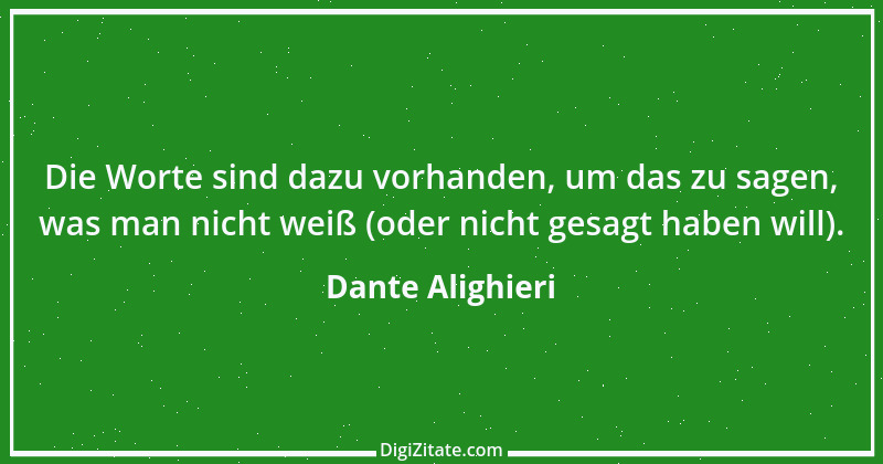 Zitat von Dante Alighieri 11