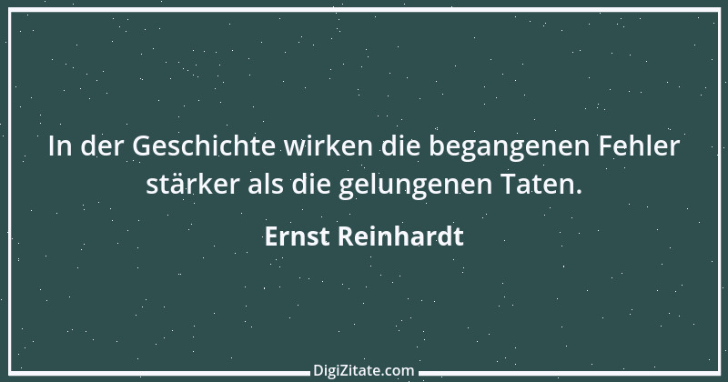 Zitat von Ernst Reinhardt 3