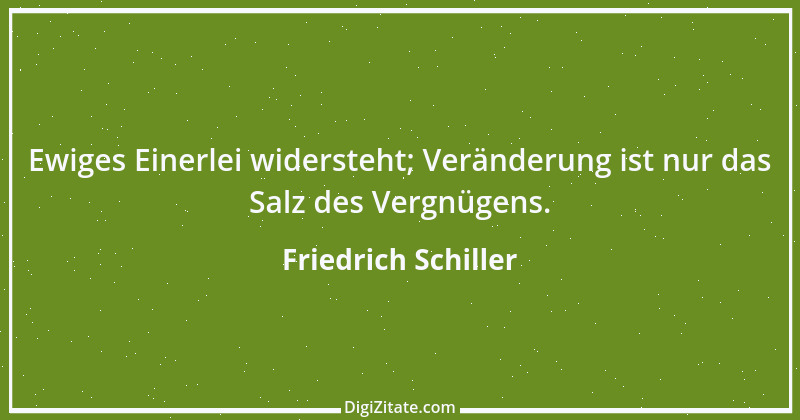 Zitat von Friedrich Schiller 279