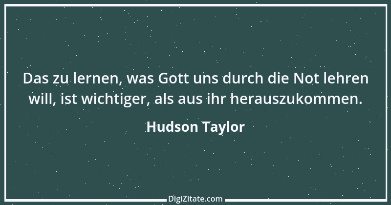 Zitat von Hudson Taylor 6