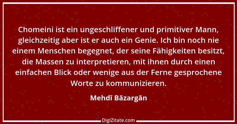 Zitat von Mehdī Bāzargān 1