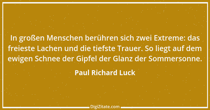 Zitat von Paul Richard Luck 1