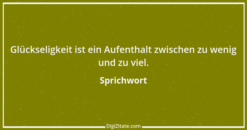 Zitat von Sprichwort 10754