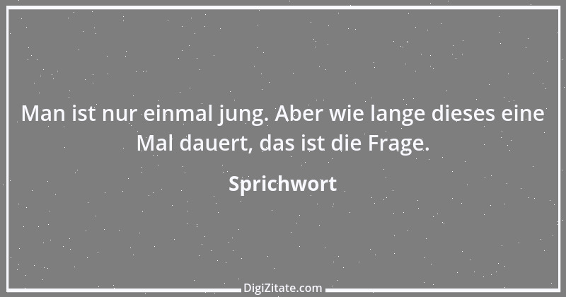 Zitat von Sprichwort 5754