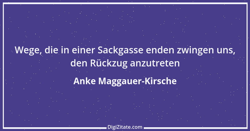 Zitat von Anke Maggauer-Kirsche 383