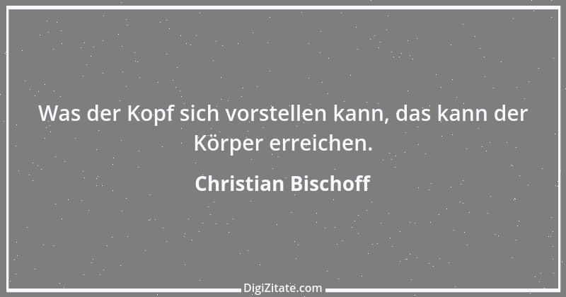 Zitat von Christian Bischoff 7