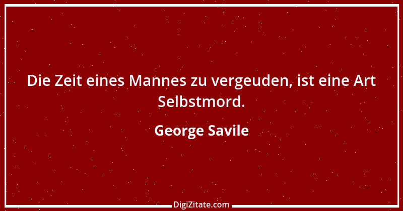 Zitat von George Savile 1