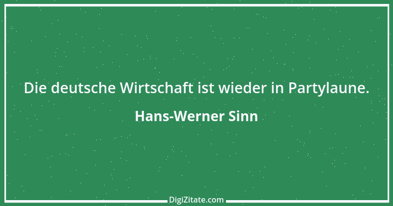 Zitat von Hans-Werner Sinn 4