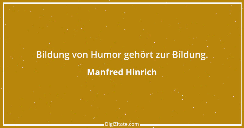 Zitat von Manfred Hinrich 260