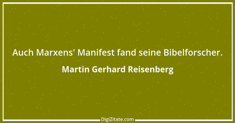 Zitat von Martin Gerhard Reisenberg 2401