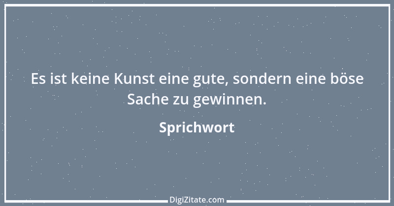 Zitat von Sprichwort 3078