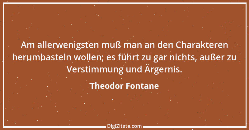 Zitat von Theodor Fontane 348