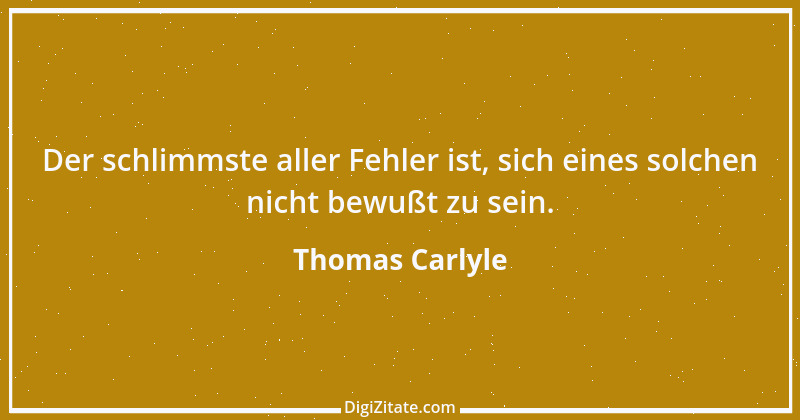 Zitat von Thomas Carlyle 54