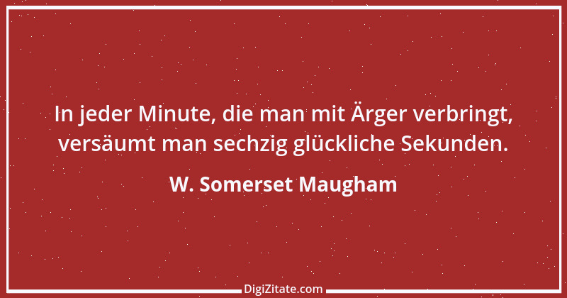 Zitat von W. Somerset Maugham 38