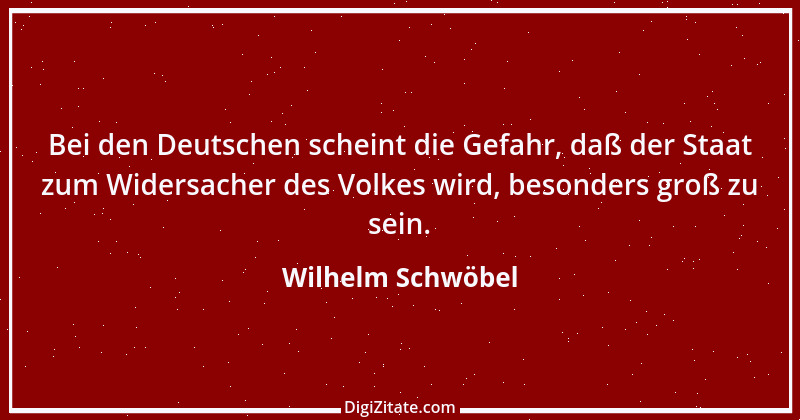 Zitat von Wilhelm Schwöbel 47