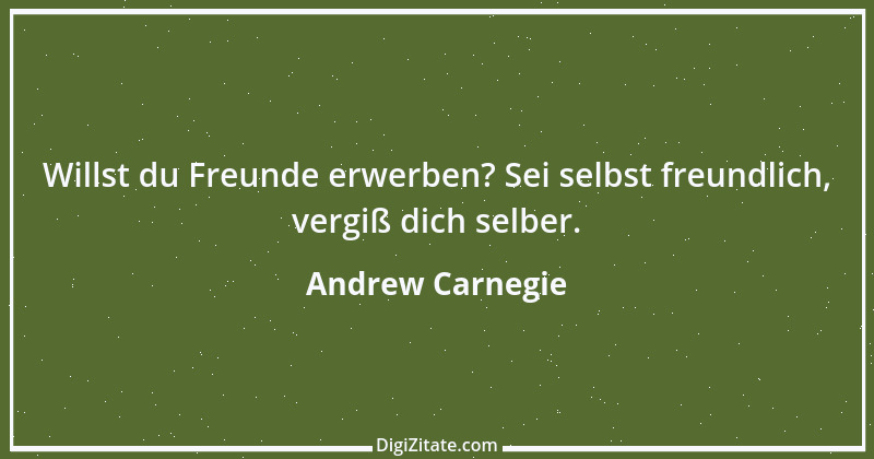 Zitat von Andrew Carnegie 25