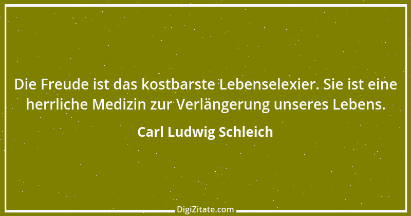 Zitat von Carl Ludwig Schleich 66