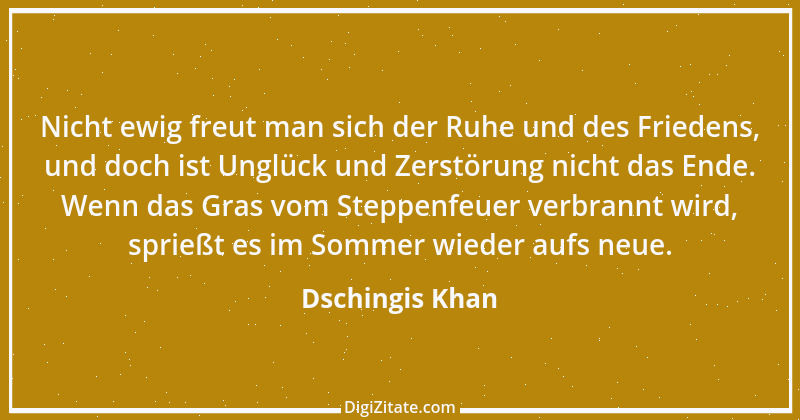 Zitat von Dschingis Khan 1