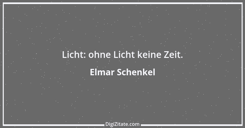 Zitat von Elmar Schenkel 300