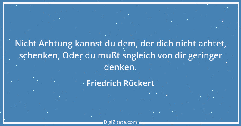 Zitat von Friedrich Rückert 56