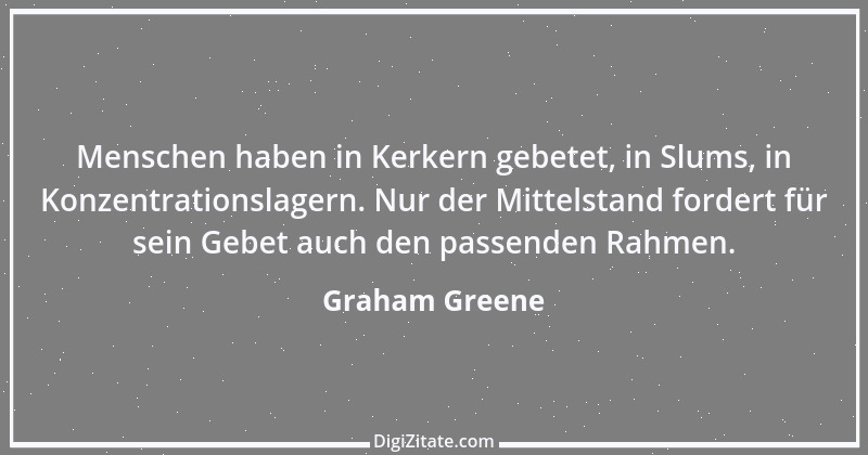 Zitat von Graham Greene 163