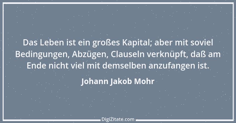 Zitat von Johann Jakob Mohr 121