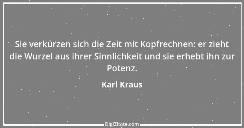 Zitat von Karl Kraus 846