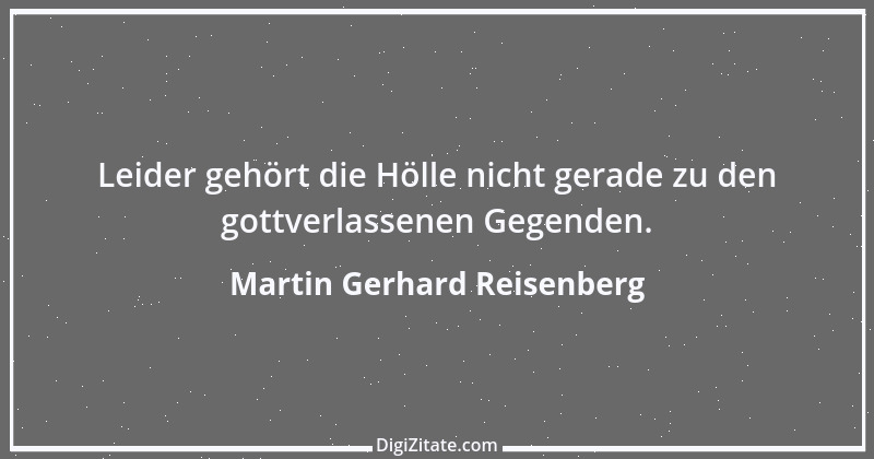 Zitat von Martin Gerhard Reisenberg 2402