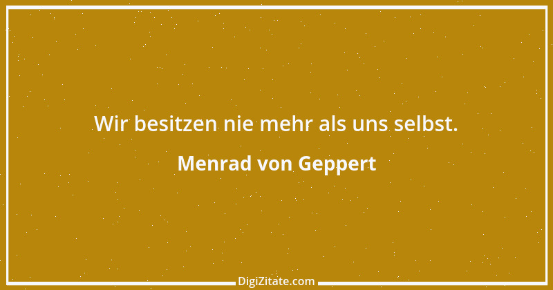 Zitat von Menrad von Geppert 1