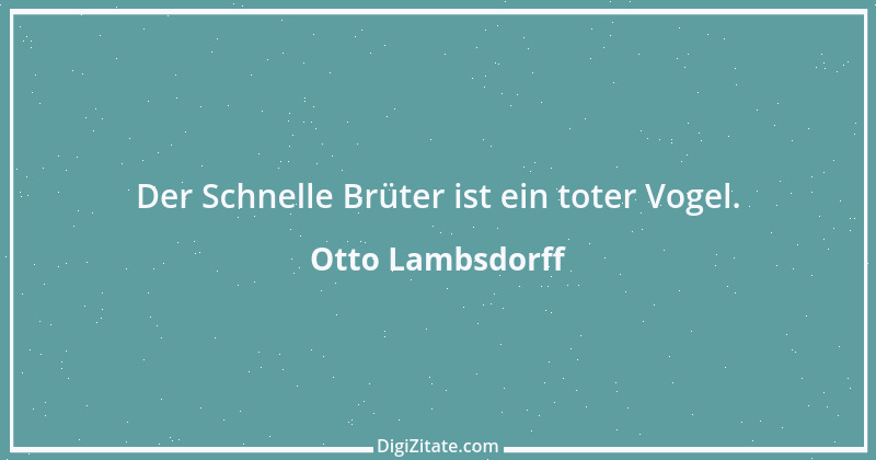 Zitat von Otto Lambsdorff 45