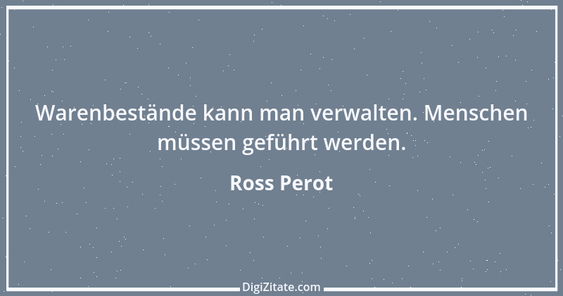 Zitat von Ross Perot 3