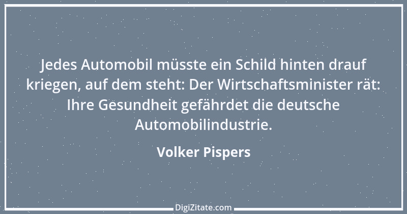 Zitat von Volker Pispers 5