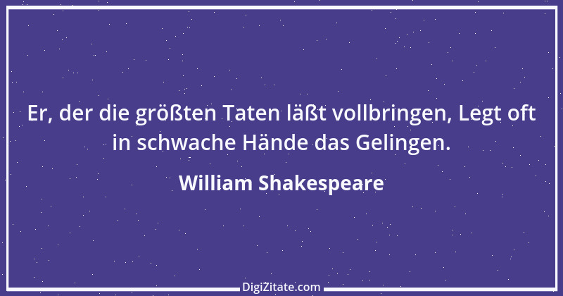 Zitat von William Shakespeare 673