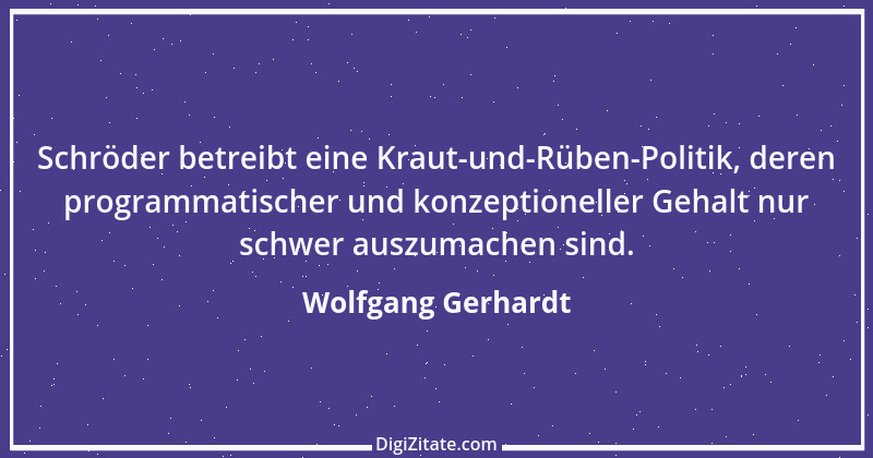 Zitat von Wolfgang Gerhardt 16