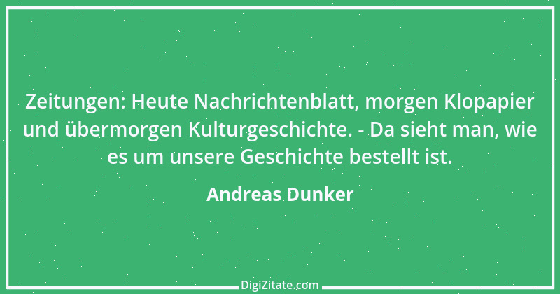 Zitat von Andreas Dunker 115